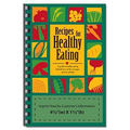 For Your Health Cookbook - Recipes For Healthy Eating